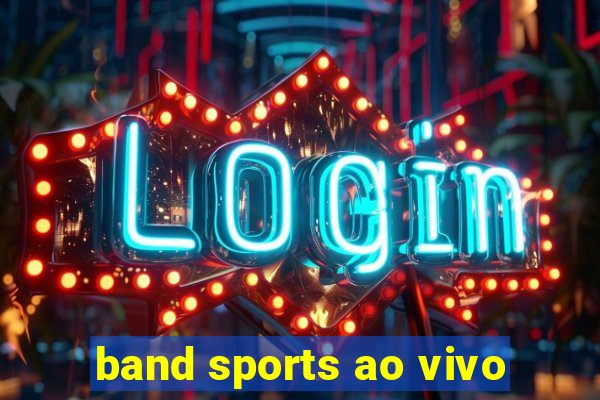 band sports ao vivo